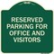 Signmission Parking Reserved Parking for Office and Visitors Heavy-Gauge Aluminum Sign, 18" x 18", G-1818-23360 A-DES-G-1818-23360 - alternate 1